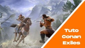 Tuto Conan Exiles - Comment améliorer l'efficacité de ses armes ?