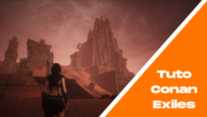 Tuto Conan Exiles - Les fragments de pouvoir et les nécessaires de réparation d’armes légendaires