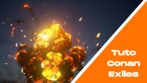 Tuto Conan Exiles - Les orbes de graisse augmentent-elles la puissance des explosifs ?
