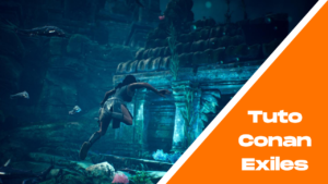Tuto Conan Exiles – La Cité engloutie : aptitudes, recettes, potions, armes lémuriennes et de Dagon